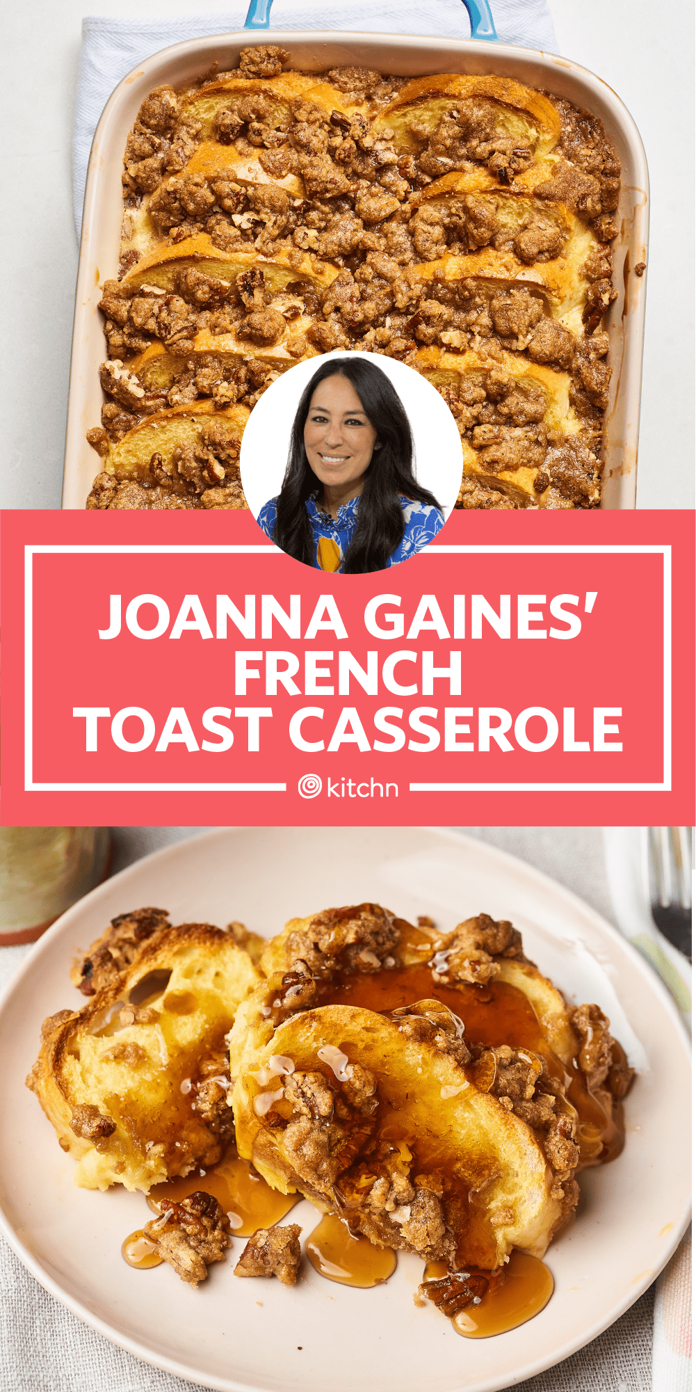 Joanna Gaines Overnight French Toast Recipe Review Kitchn