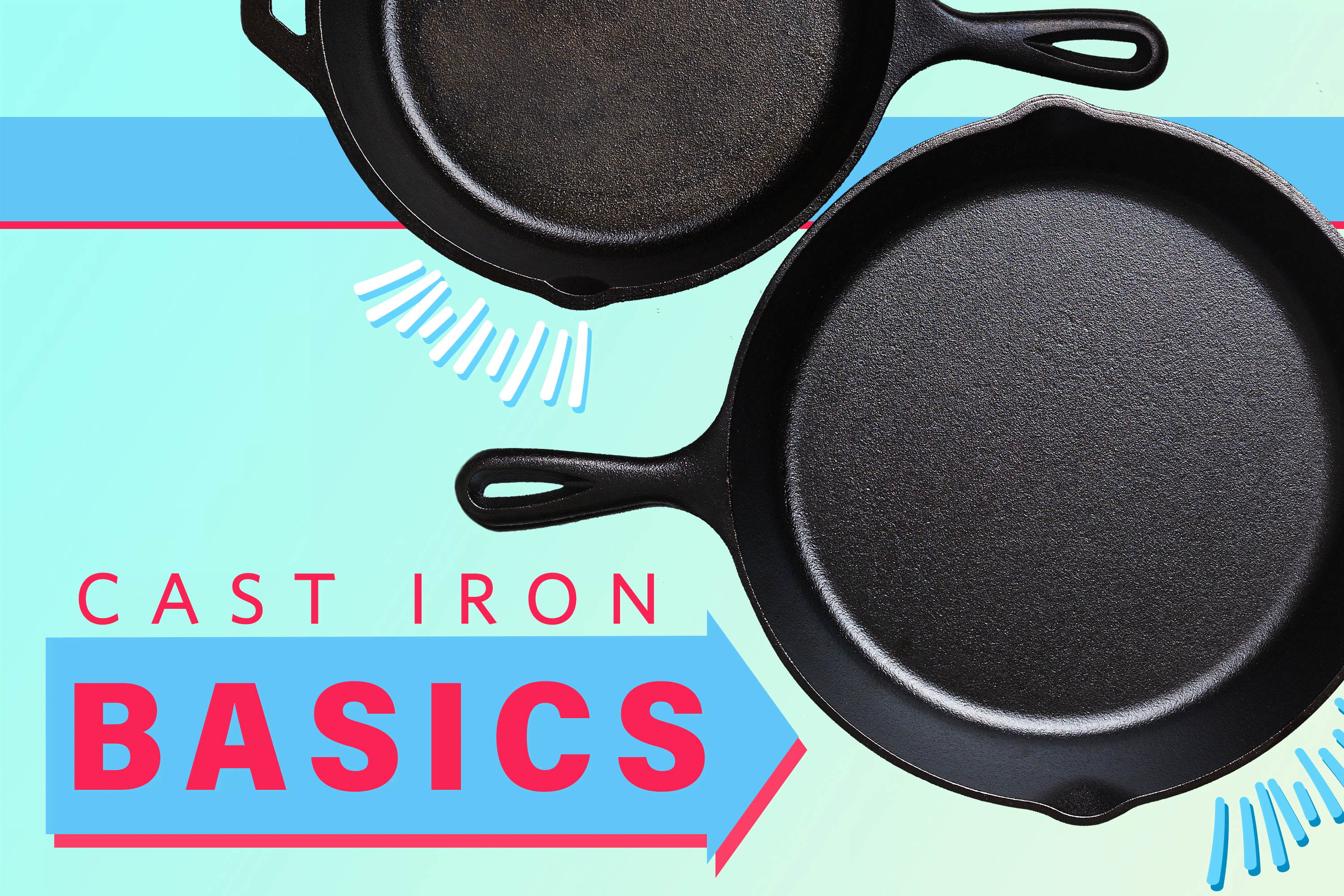 The Absolute Beginner's Guide to Cast Iron Care
