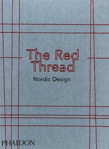 The Red Thread: Nordic Design  洋書 The Red Thread: Nordic Design - BOOK AND SONS オンラインストア