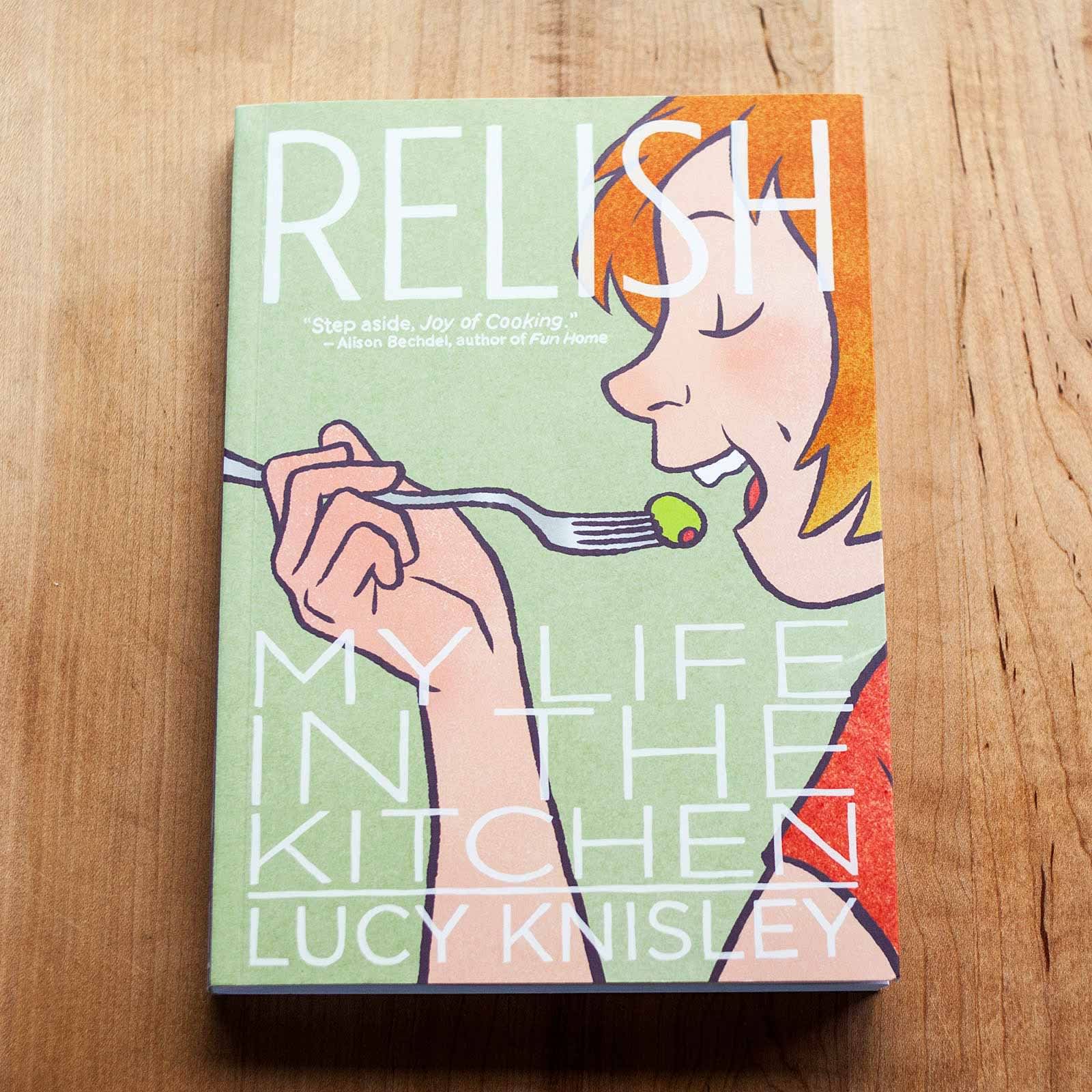 Relish: My Life in the Kitchen by Lucy Knisley | The Kitchn