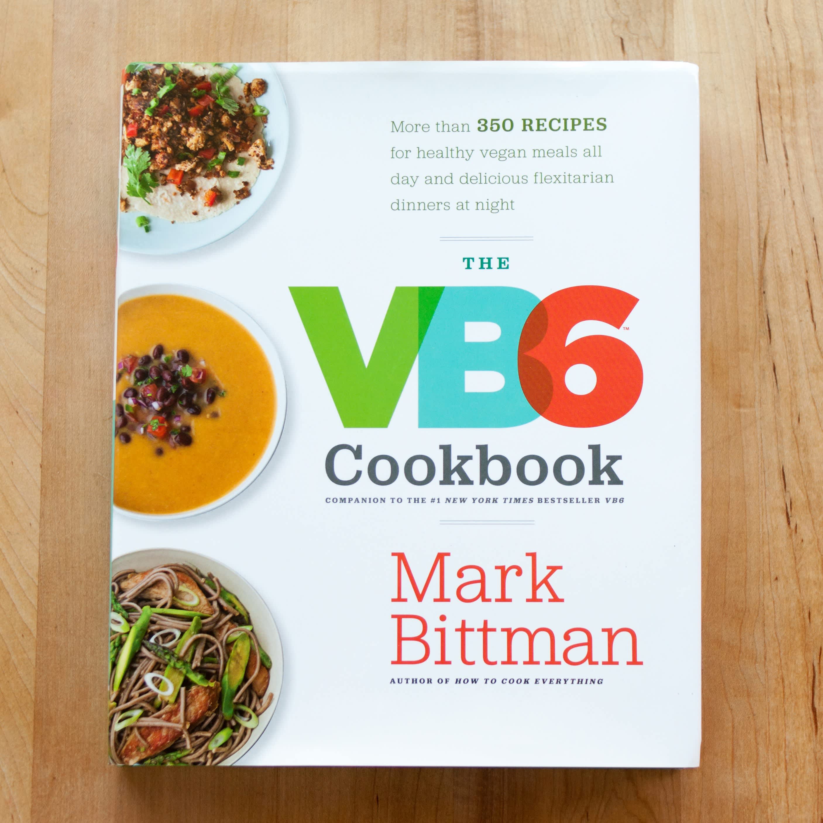 The VB6 Cookbook By Mark Bittman | The Kitchn