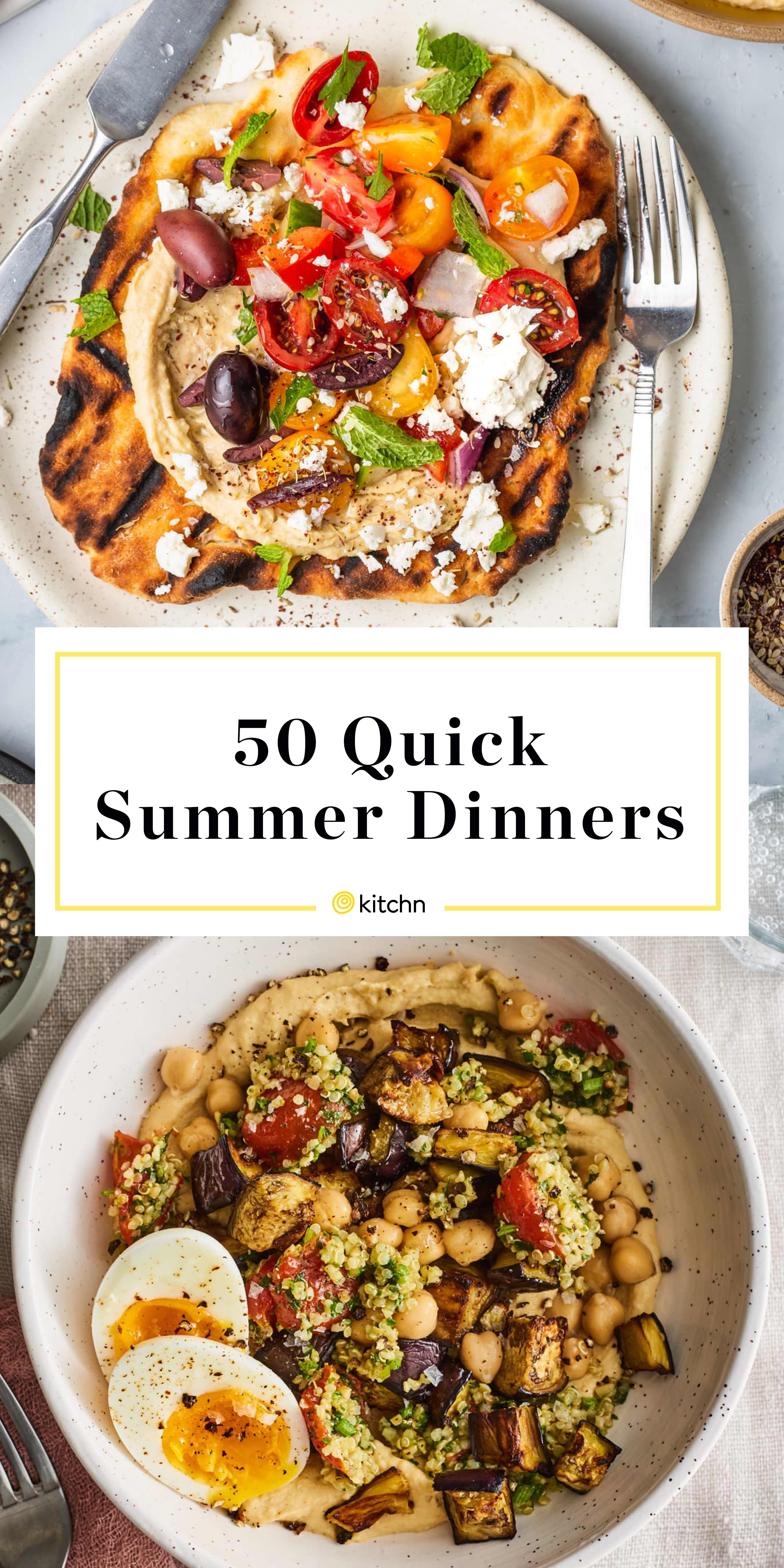 50 Summer Dinner Ideas Easy Meal Recipes For Hot Days Kitchn