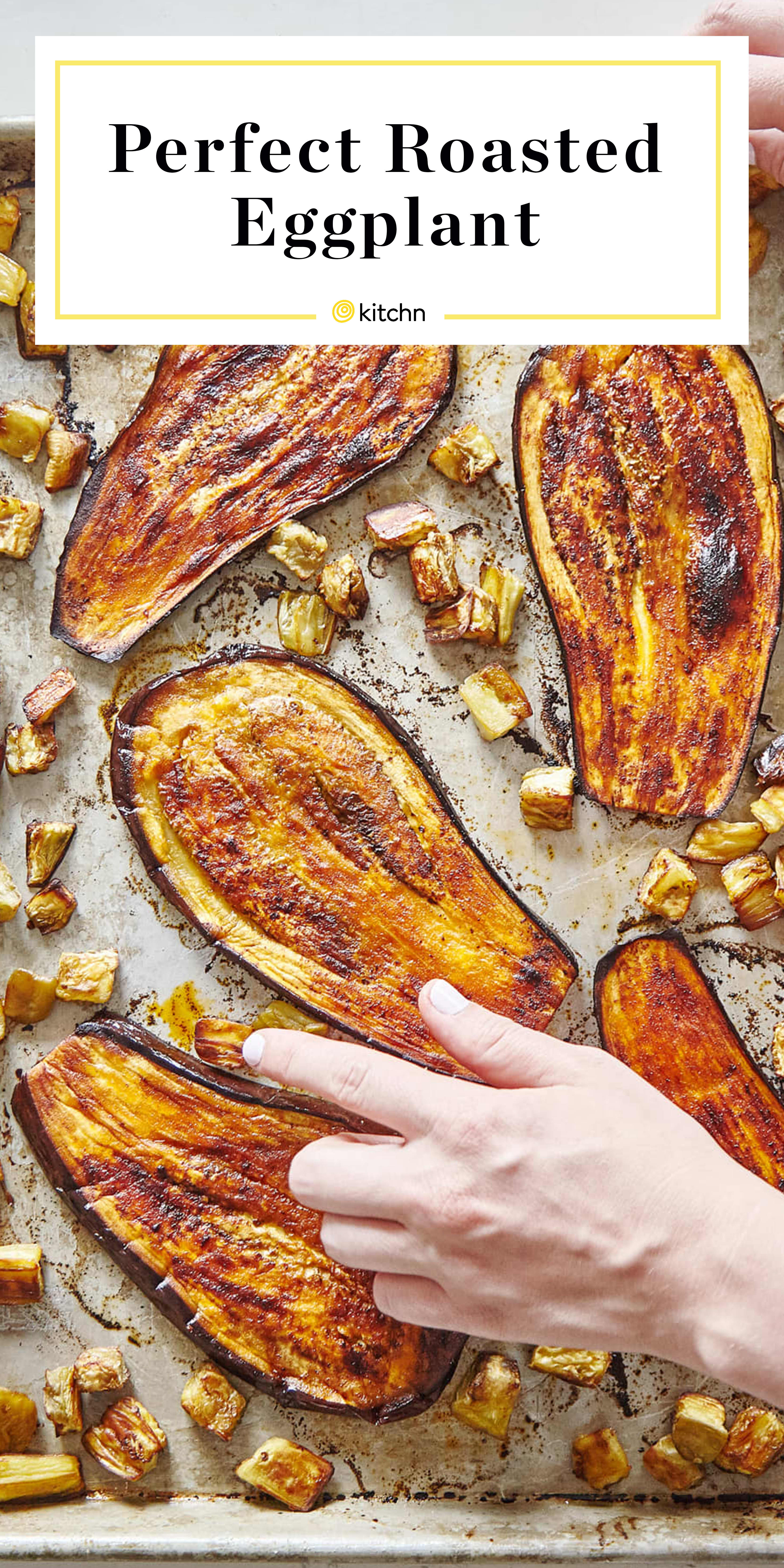 How To Roast Eggplant Kitchn