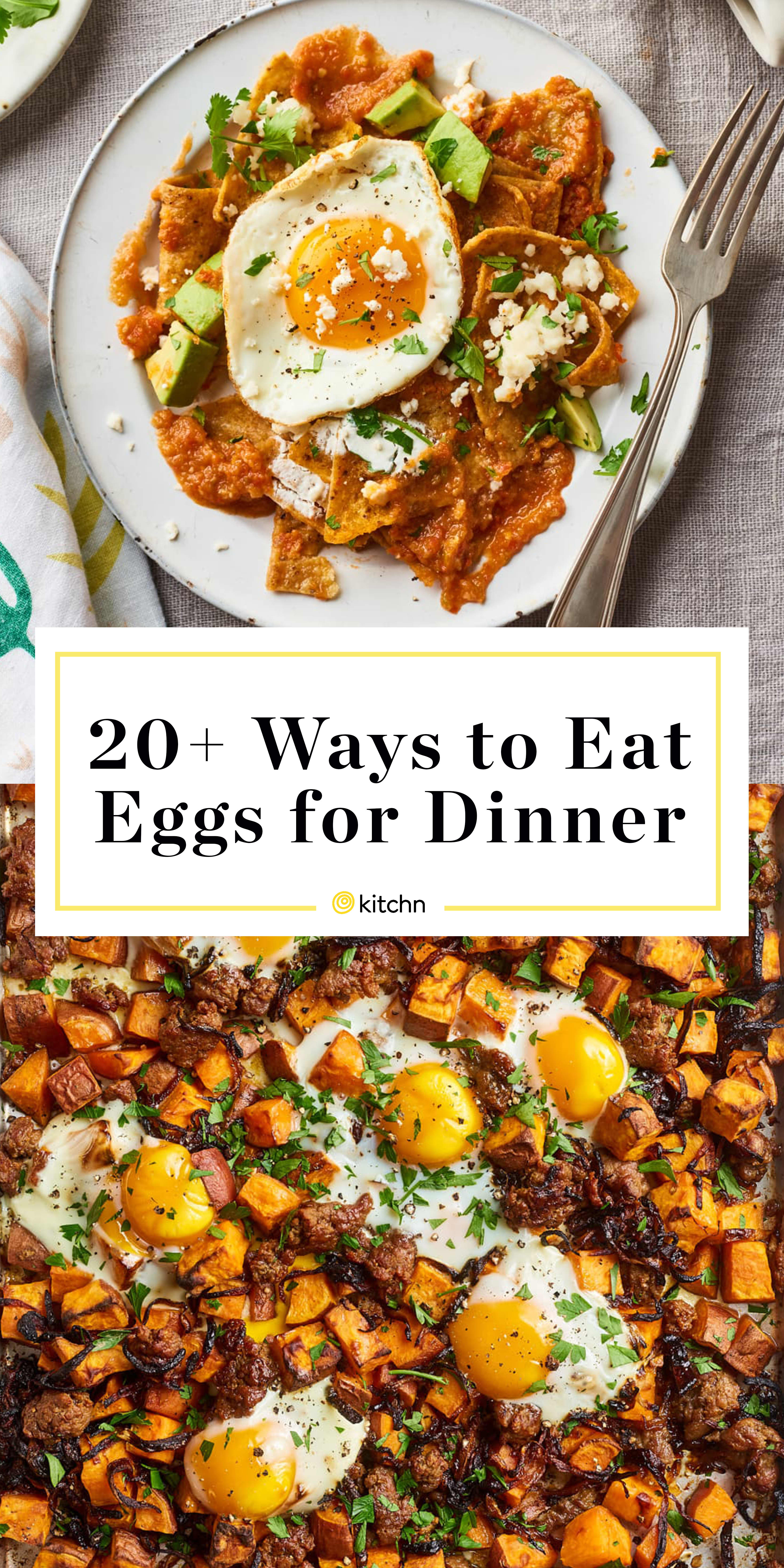 35 Ways To Eat Eggs For Dinner Recipes For Egg Based Meals Kitchn