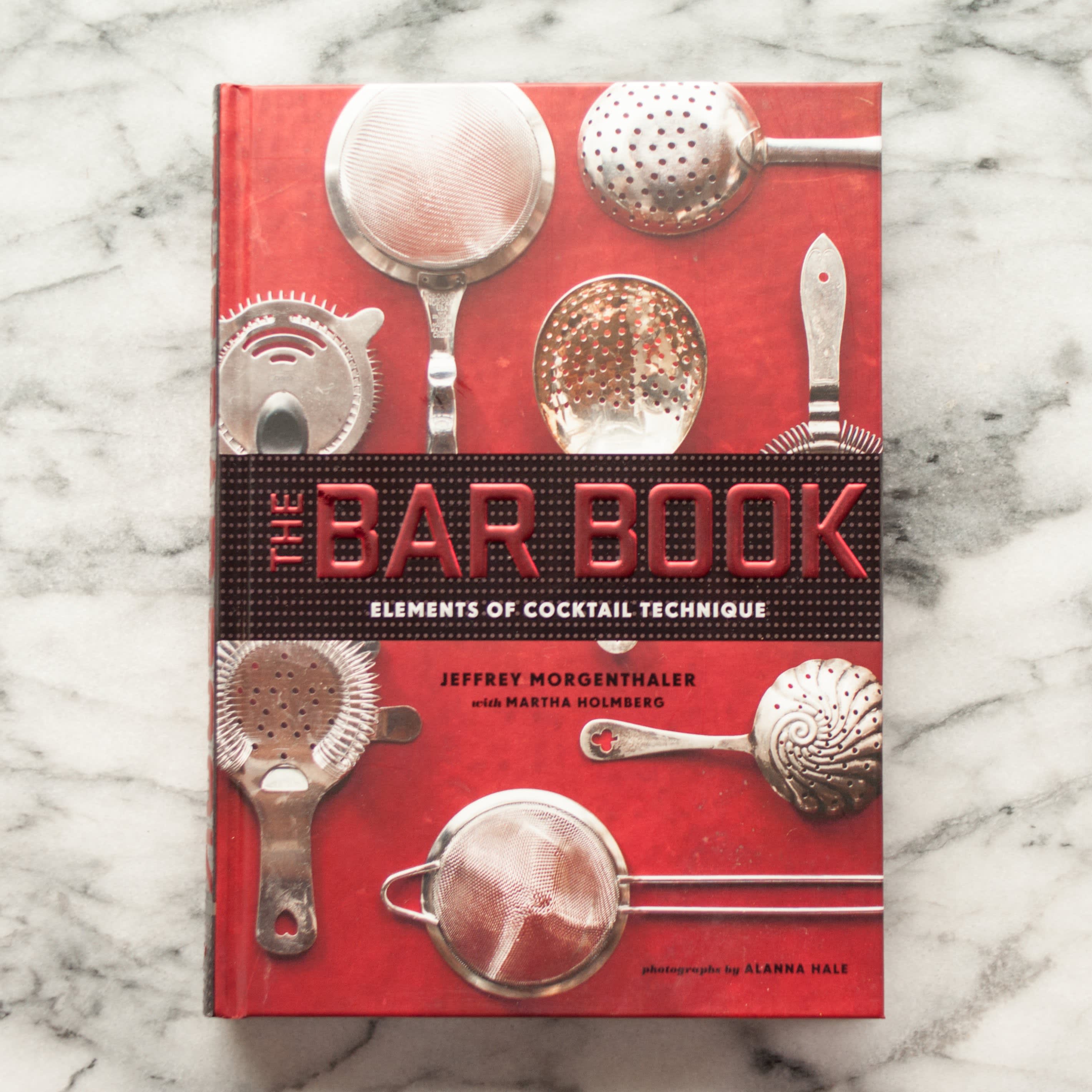 The Bar Book by Jeffrey Morgenthaler | The Kitchn