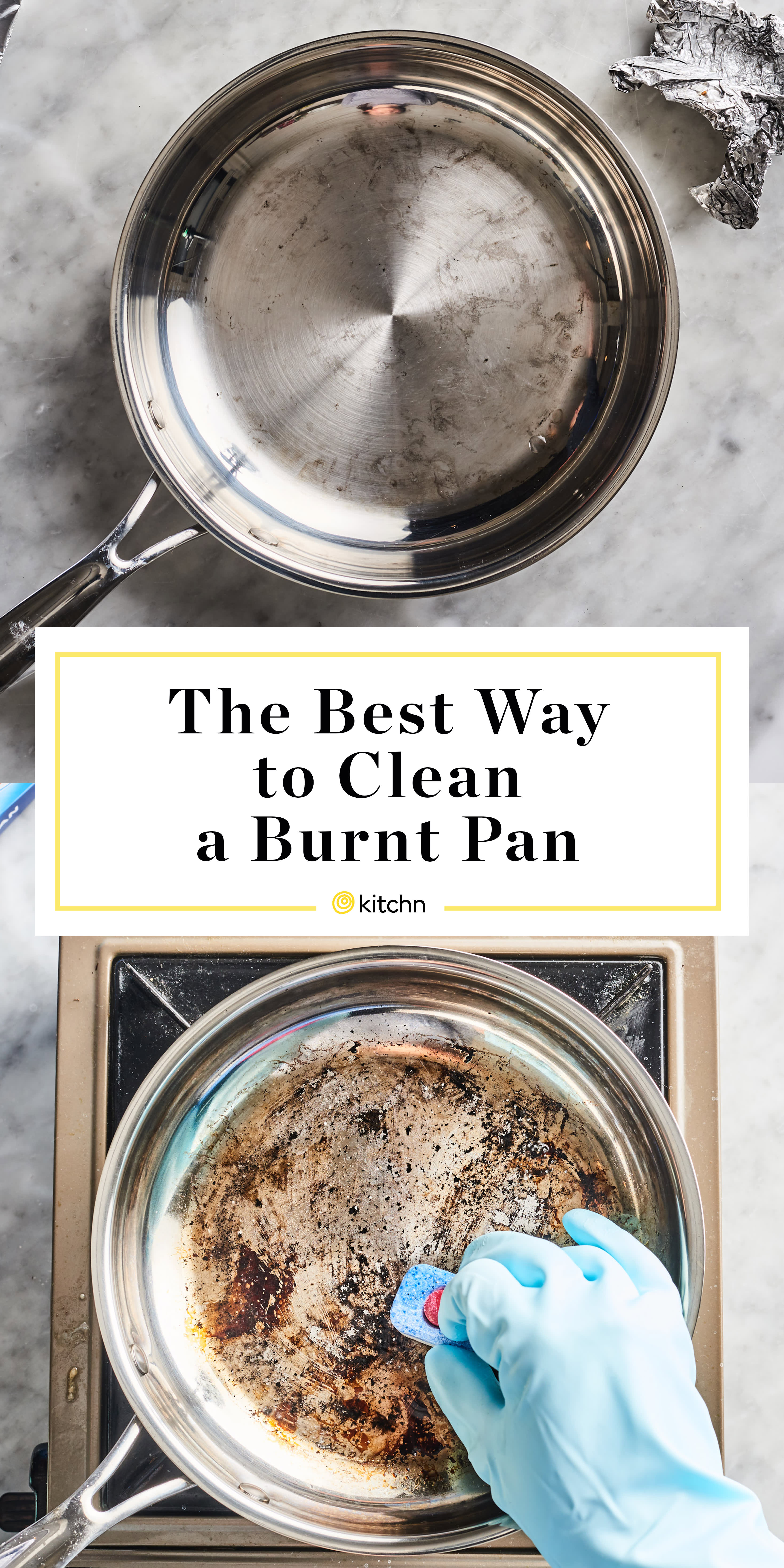 Best Way to Clean a Burnt Pan - Skills Battle  Kitchn