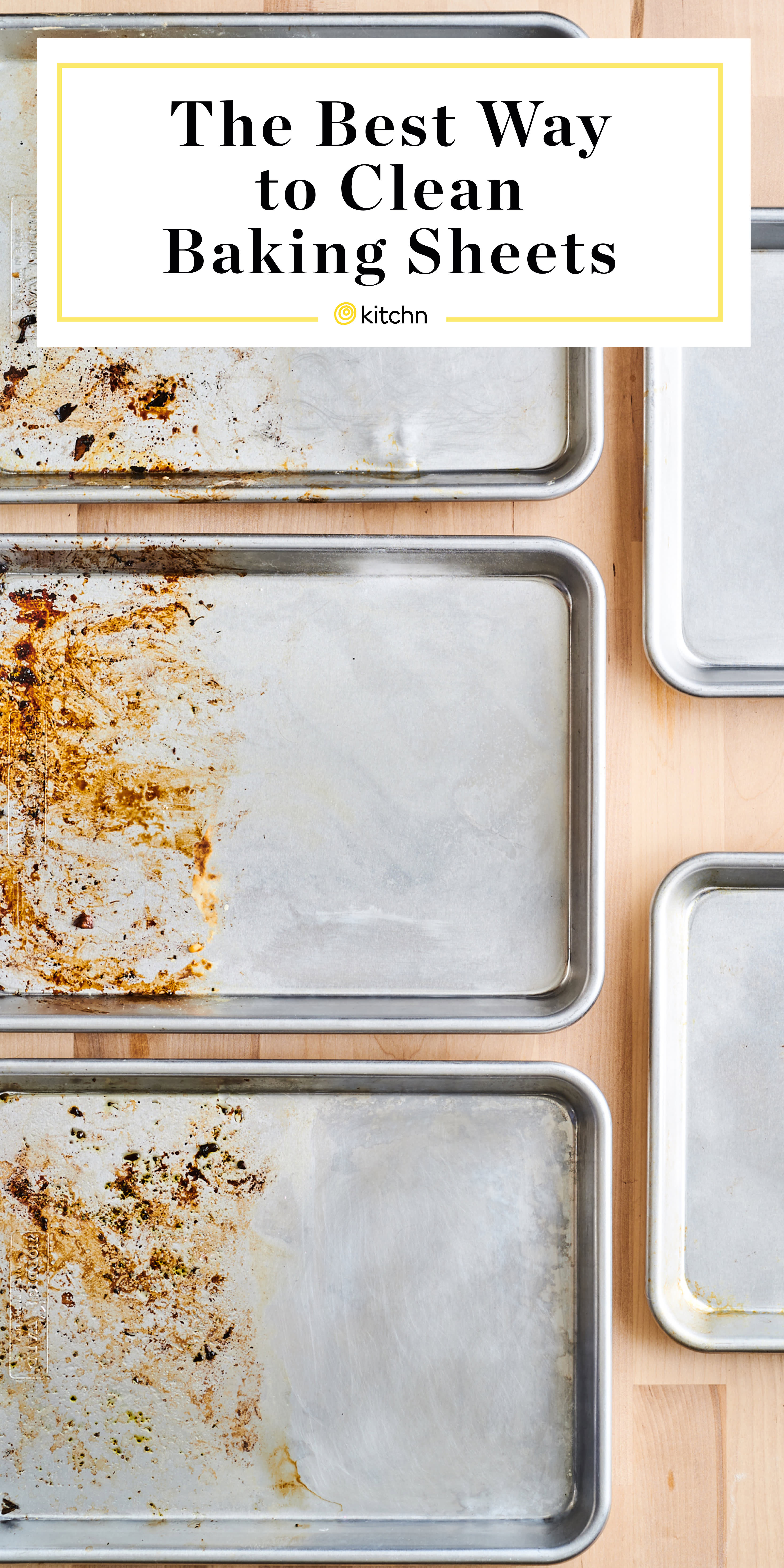 How to clean and care for your sheet pans — and worry less about how they  look