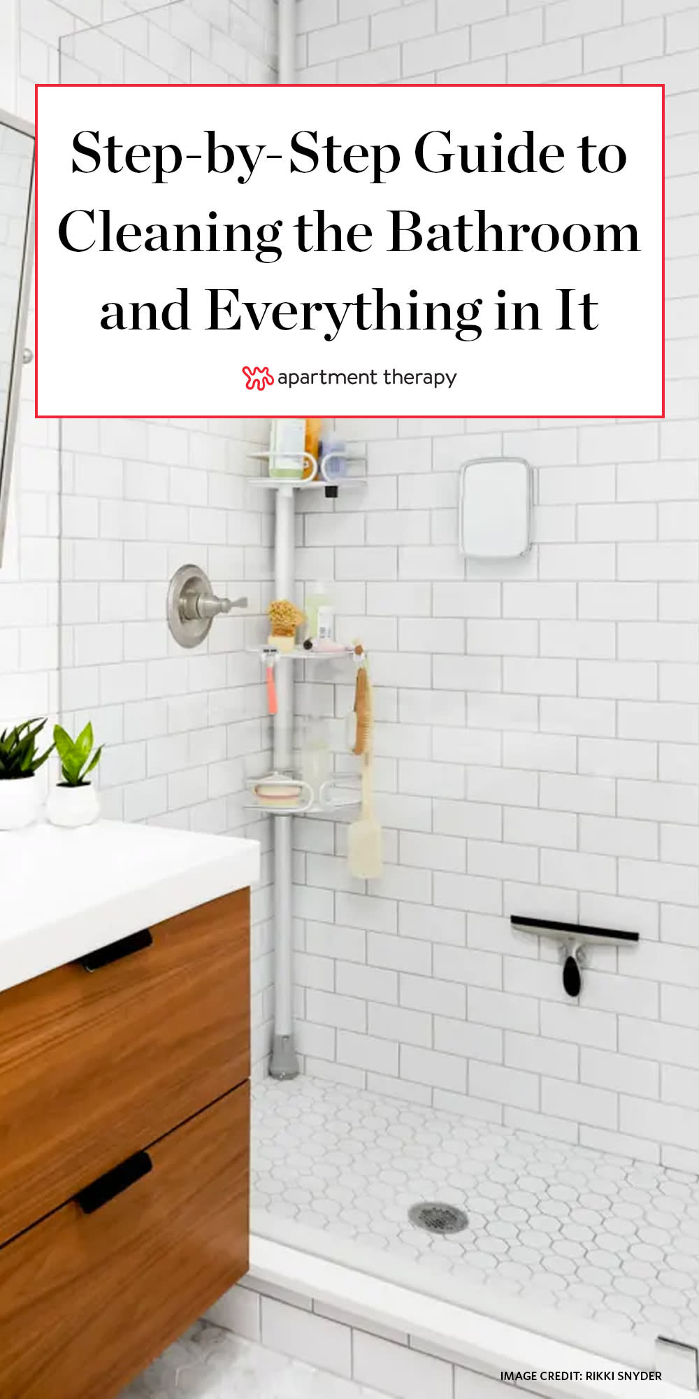 Bathroom Cleaning: A Step-by-Step Guide  Apartment Therapy