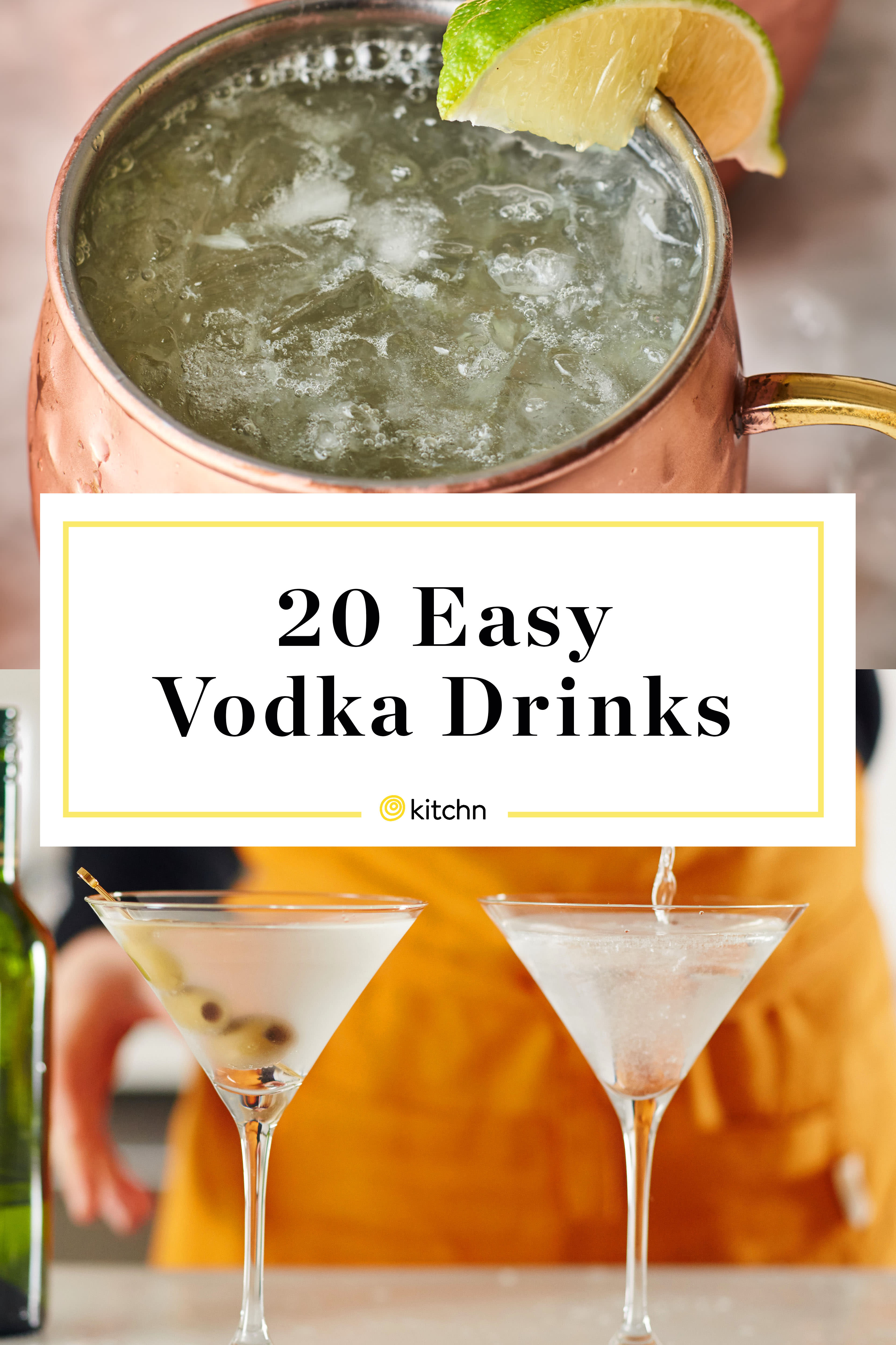 20 Best Vodka Drinks - to with Vodka | Kitchn