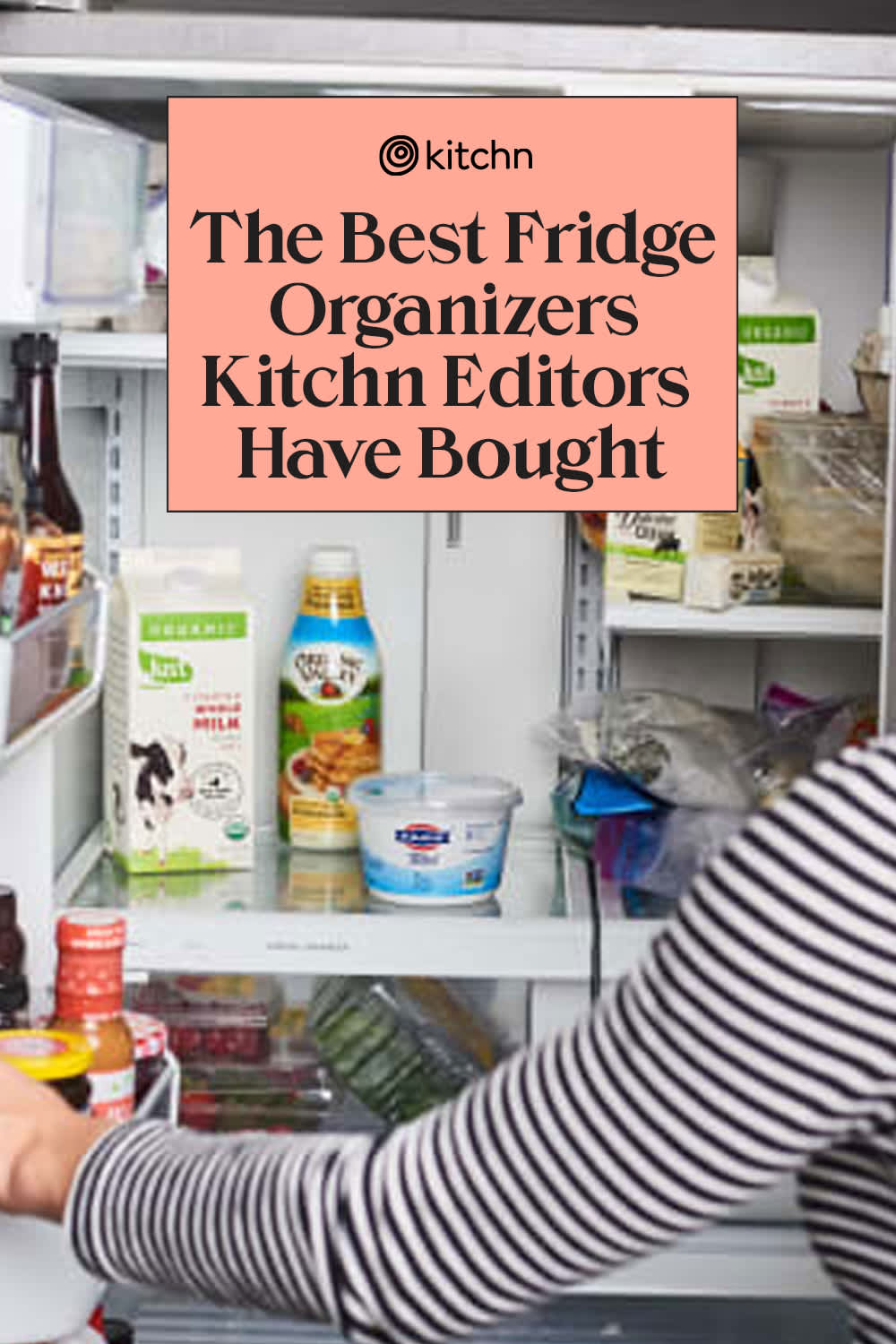 The 7 Best Organizers Kitchn Editors Have Bought for Their Fridges