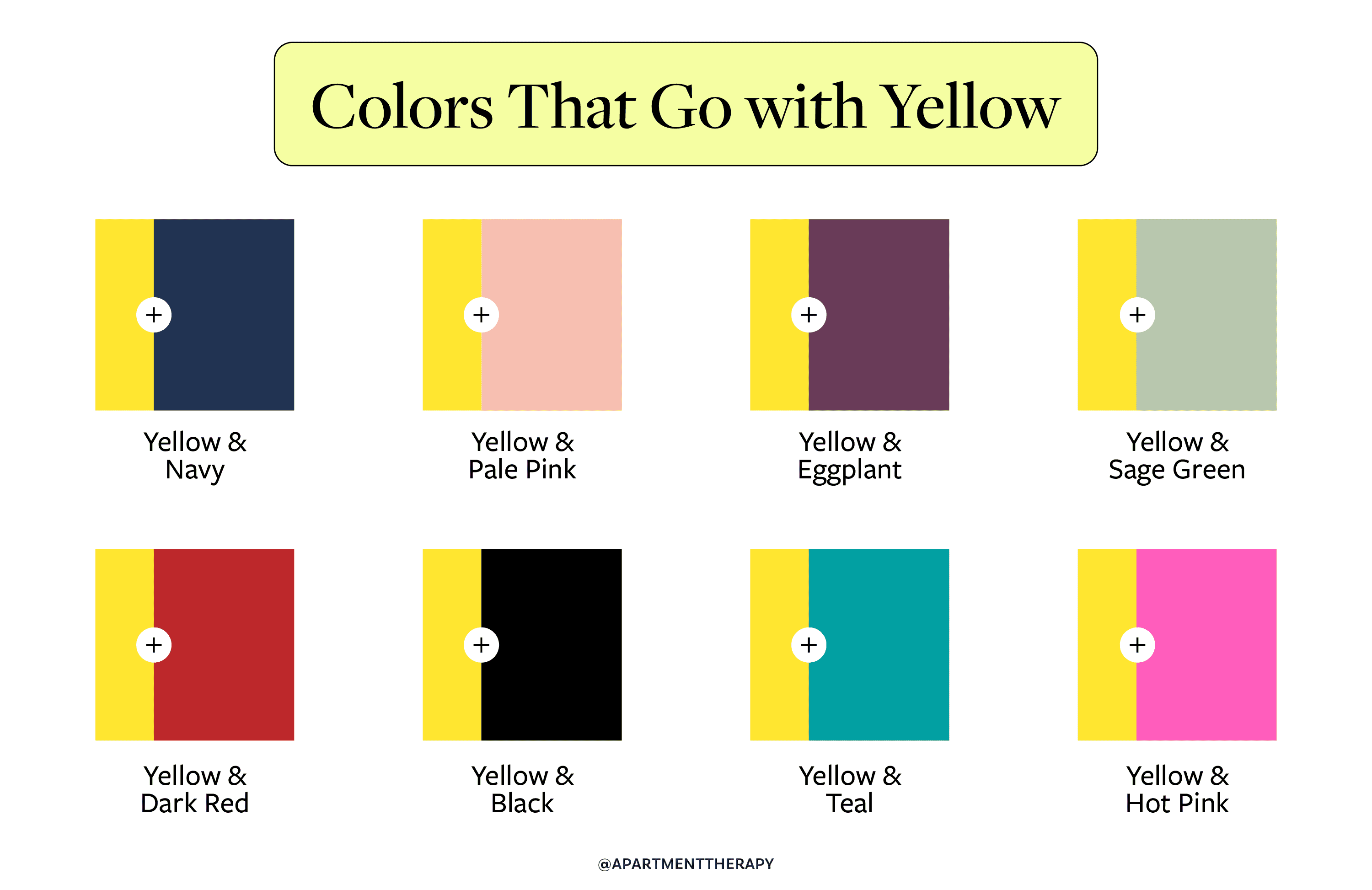 What Colors Go With Yellow Try These Complementary Colors Apartment Therapy